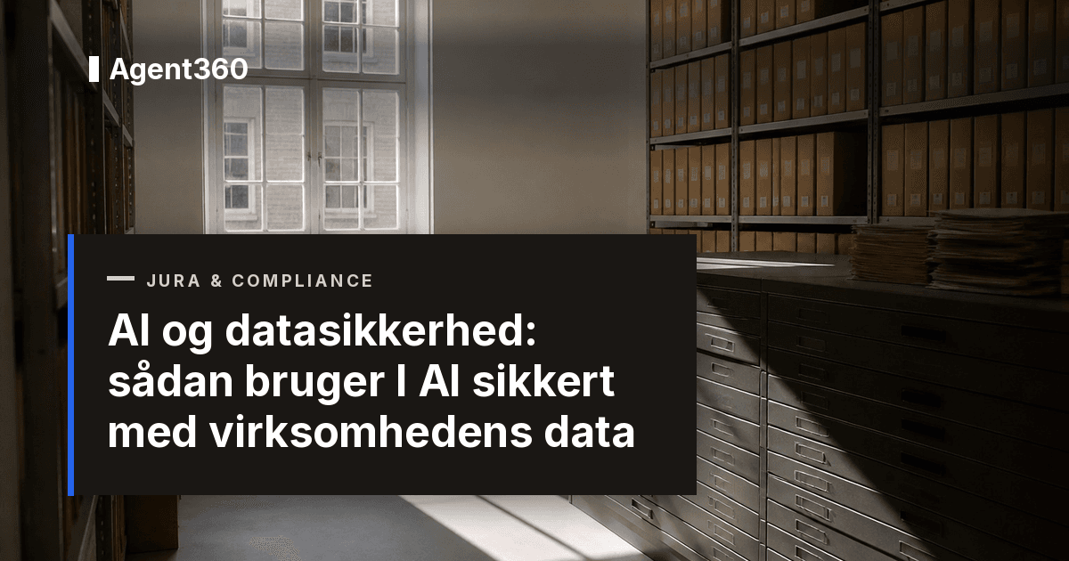 AI og datasikkerhed: sådan bruger I AI sikkert med virksomhedens data