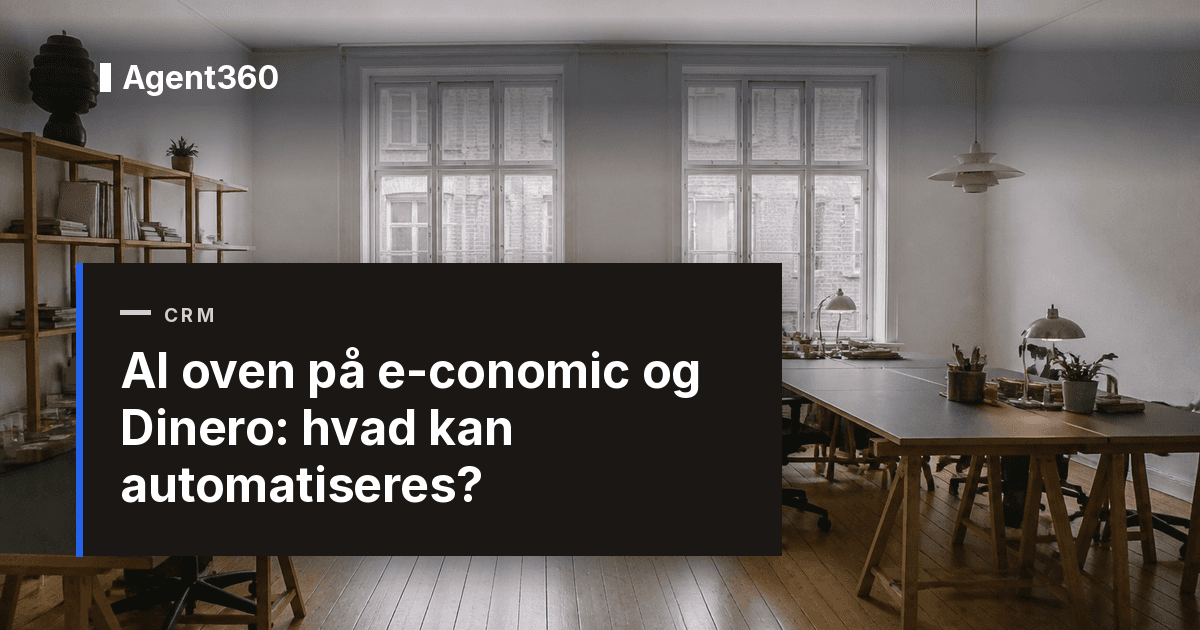 AI oven på e-conomic og Dinero: hvad kan automatiseres?