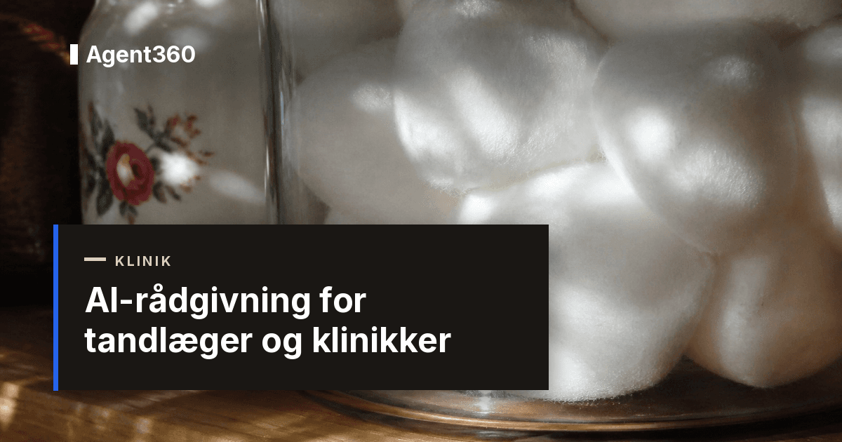 AI-rådgivning for tandlæger og klinikker