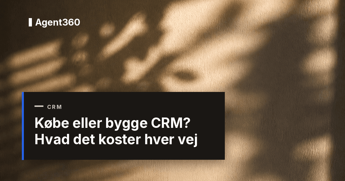 Købe eller bygge CRM? Hvad det koster hver vej