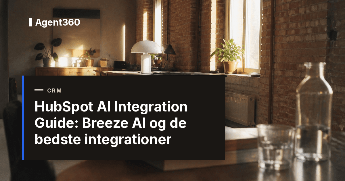 HubSpot AI Integration Guide 2026: Breeze AI og de bedste integrationer