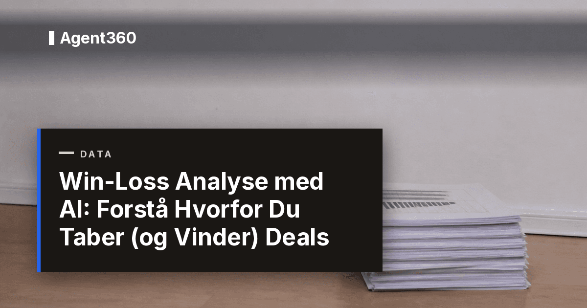 Win-Loss Analyse med AI: Forstå Hvorfor Du Taber (og Vinder) Deals (2026)