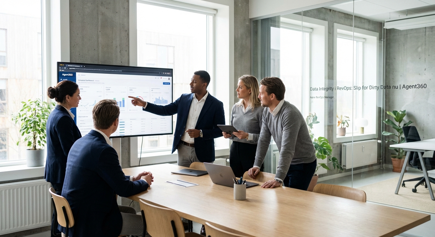 Data Integrity i RevOps: Slip for Dirty Data nu | Agent360